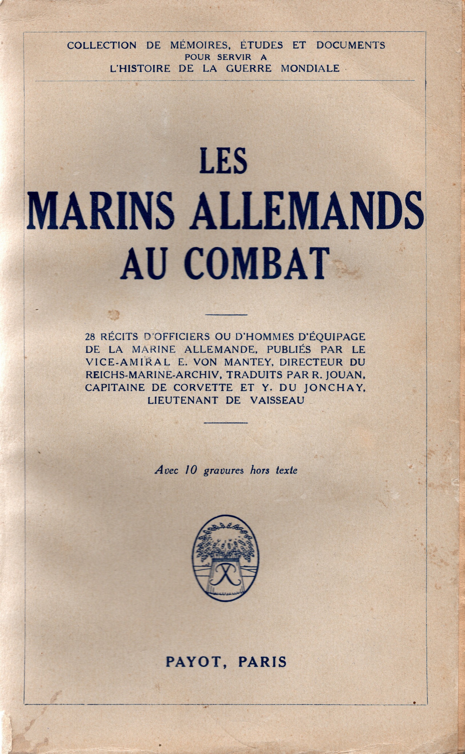 LES MARINS ALLEMANDS AU COMBAT