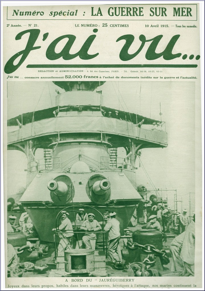 Journal J'AI VU - 10 Avril 1915