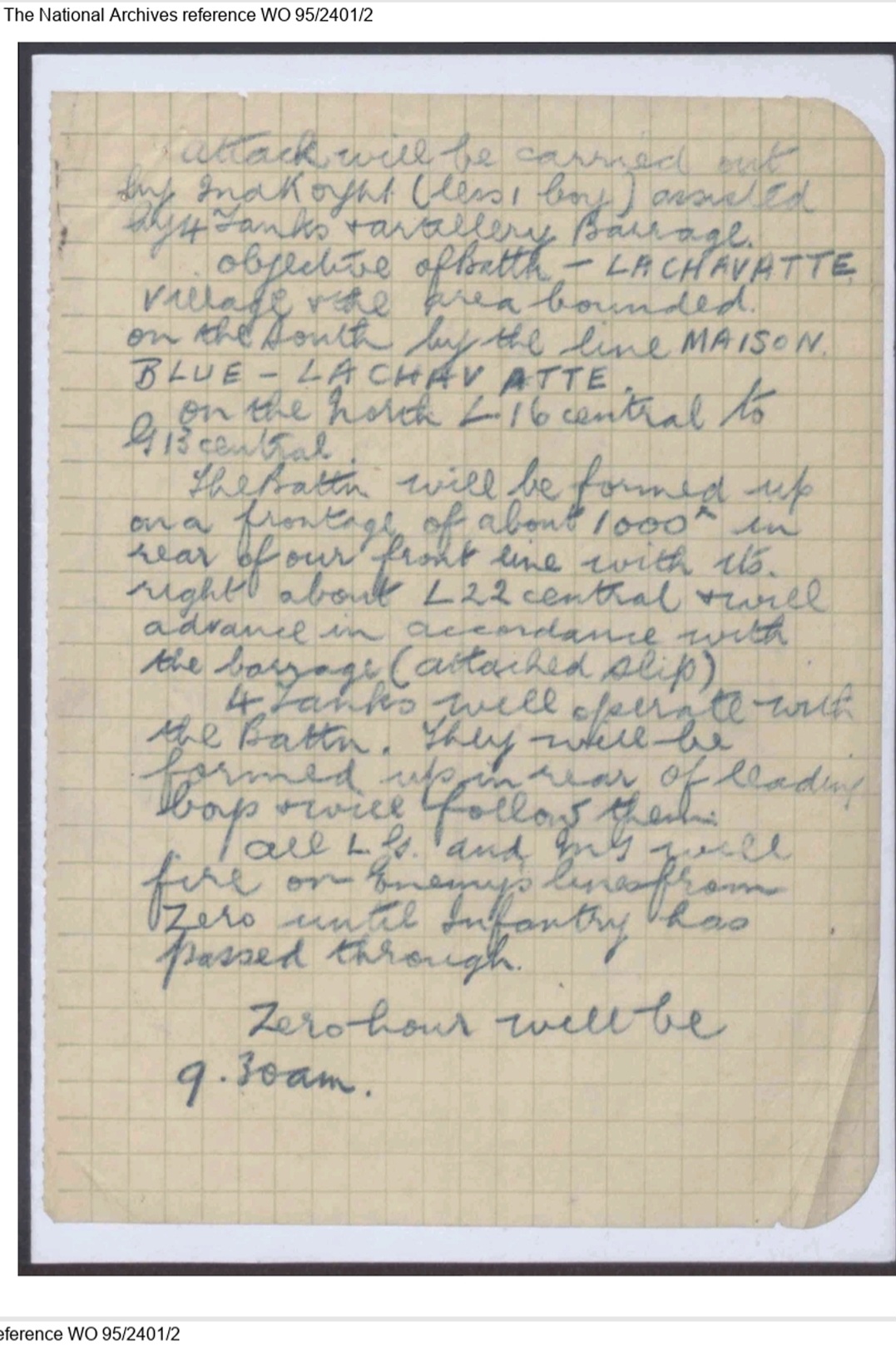 "L'heure H sera 9 h 30".<br />Attaque KOYLI (King's Own Yorkshire Light Infantry) le 11 août 1918. Référence WO 95/2401/2.