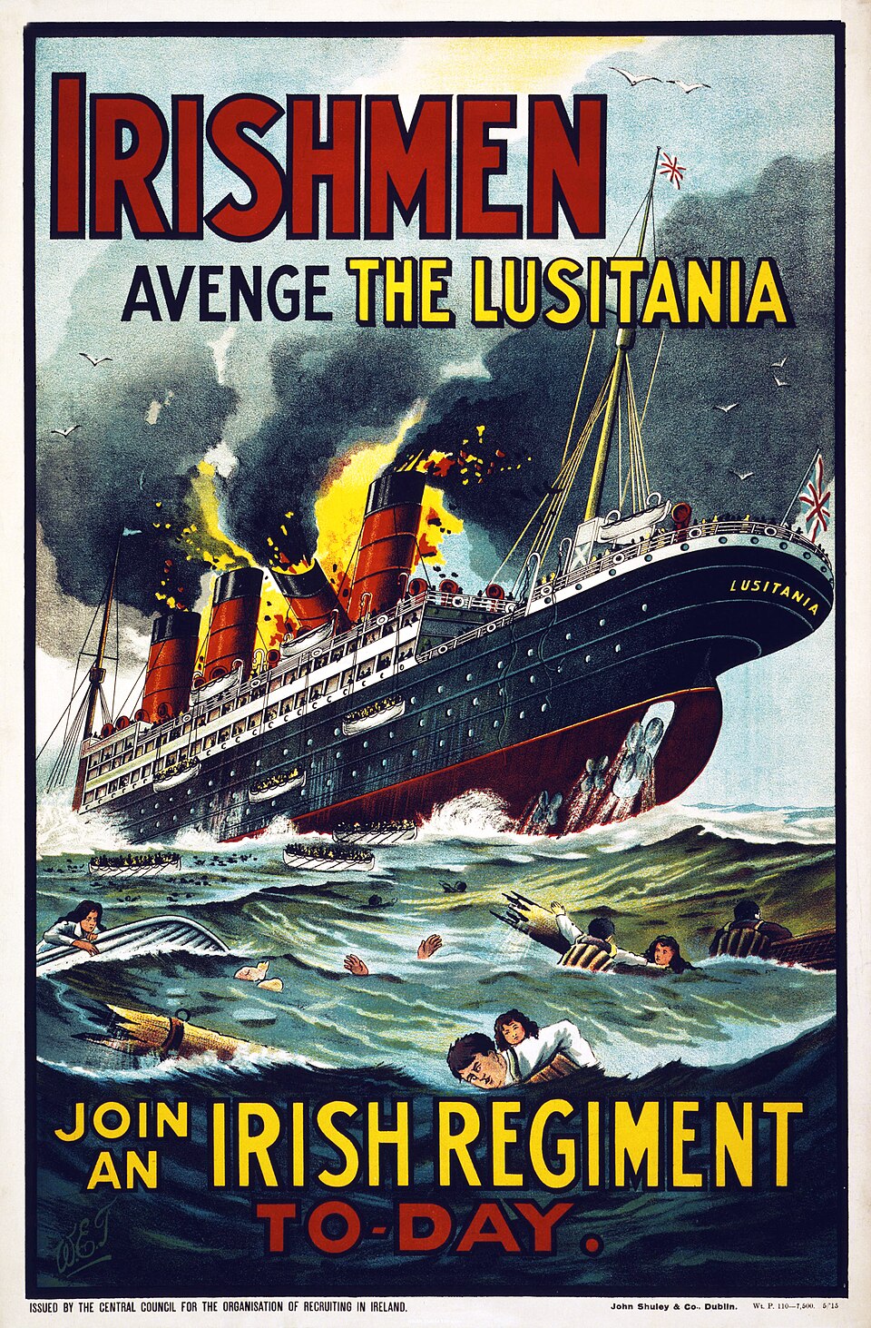 "Irlandais, vengez le Lusitania !"<br />Affiche propagande britannique 1915.<br />Source document : Wikicommons.